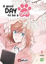 A Good Day to be a Dog